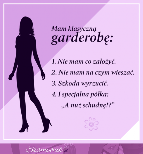 Mam klasyczną garderobę ;D