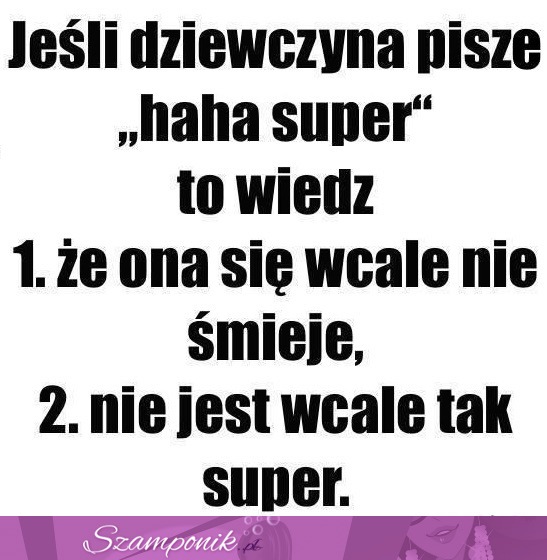 Tego możesz być pewien ;P