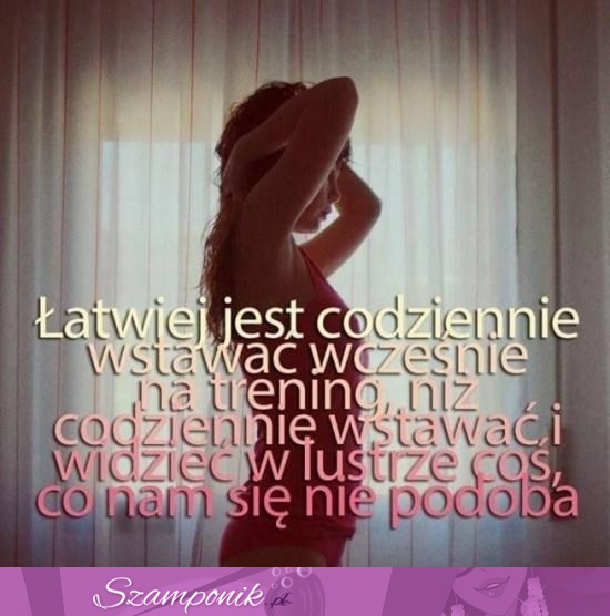 Łatwiej jest codziennie...