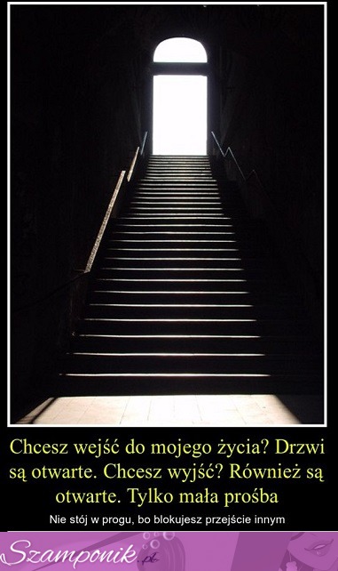 Chchesz wejść do mojego życia