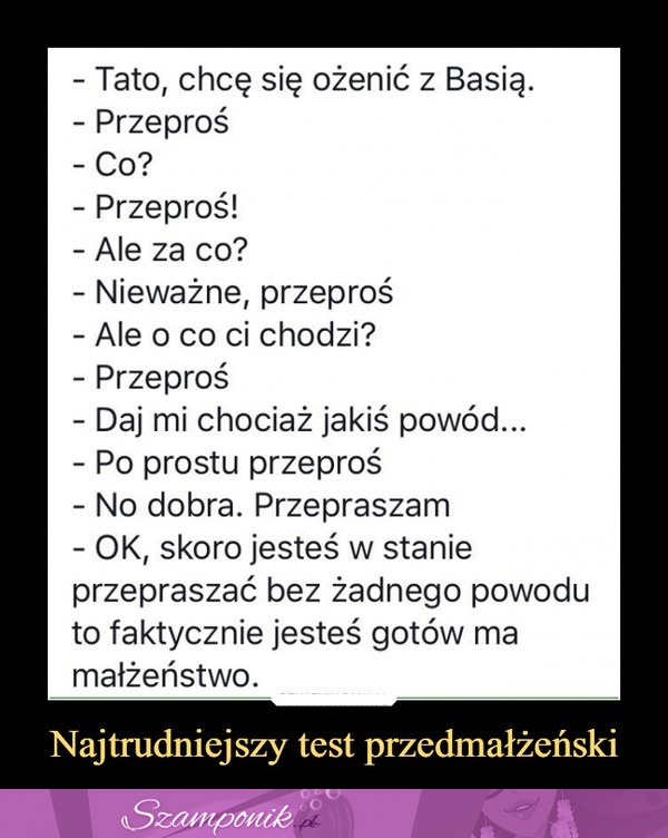 Najtrudniejszy test przedmałżeński...