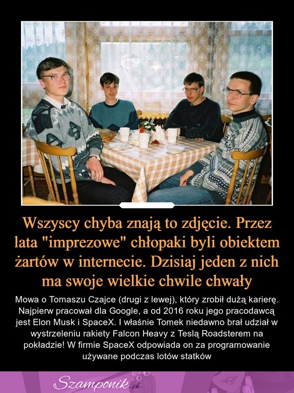 Przez lata "imprezowe" chłopaki byli obiektem żartów w internecie. Dzisiaj jeden z nich ma swoje wielkie chwile chwały