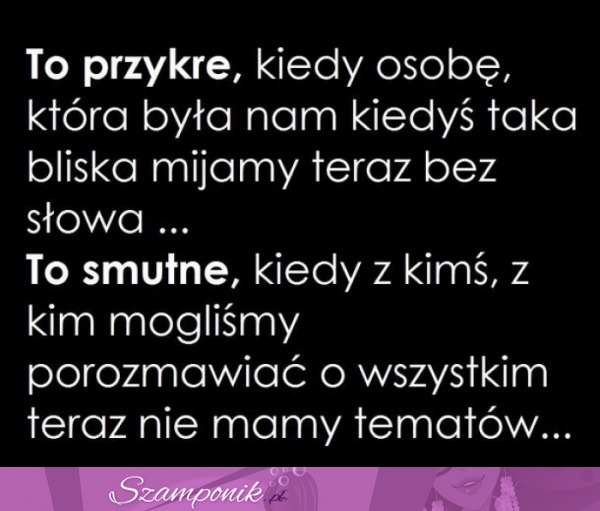 To przykre