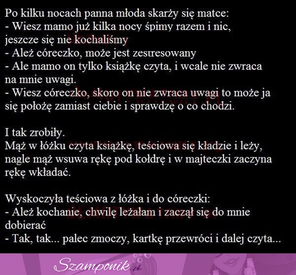 Kawał na dziś: Po kilku nocach panna młoda skarży się matce...