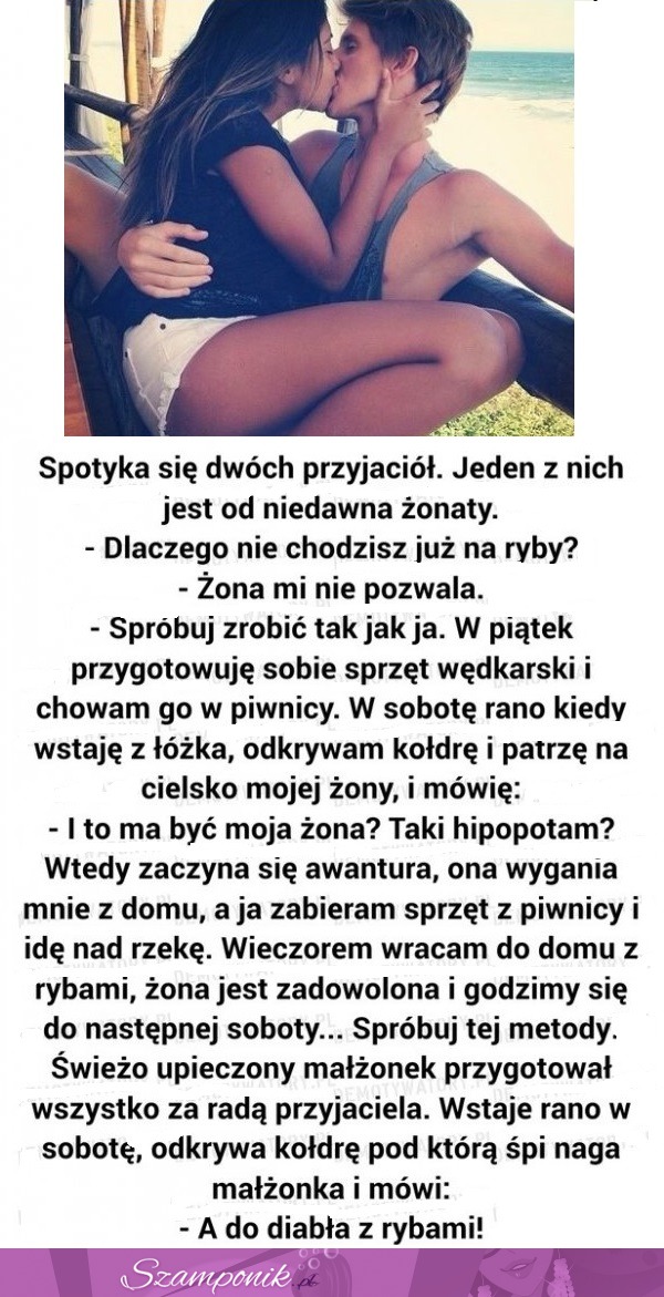 Kawał na dziś: Spotyka się dwóch przyjaciół. Jeden z nich jest od niedawna żonaty...