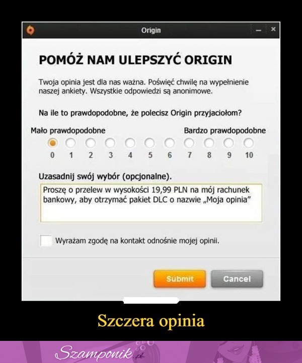 Szczera opinia na temat wypełniania ankiet... BEKA!