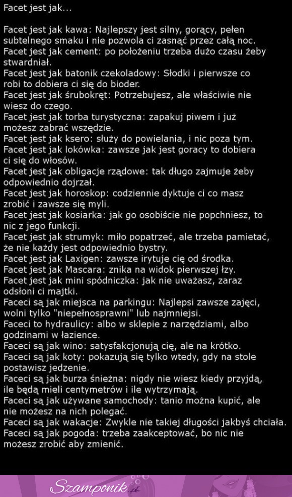 Facet jest jak... PRAWDA? :P