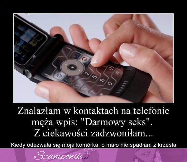 Żona znalazła w telefonie męża podejrzany kontakt, zobacz koniecznie co on zrobił...