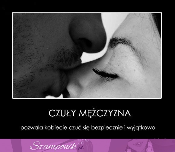 Czuły mężczyzna