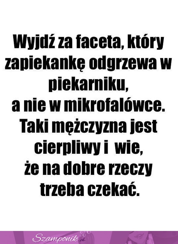 Wyjdź za takiego faceta