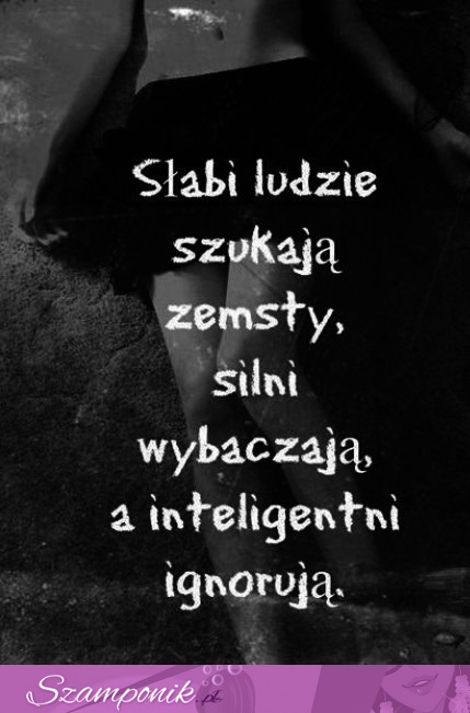 Słabi, silni a inteligenti