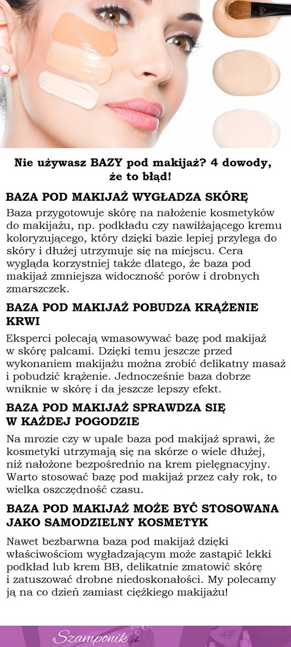 Nie używasz bazy pod makijaż? 4 dowody, że to błąd!