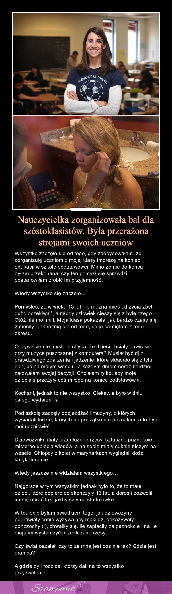 Nauczycielka zorganizowała bal dla szóstoklasistów. Była przerażona strojami swoich uczniów