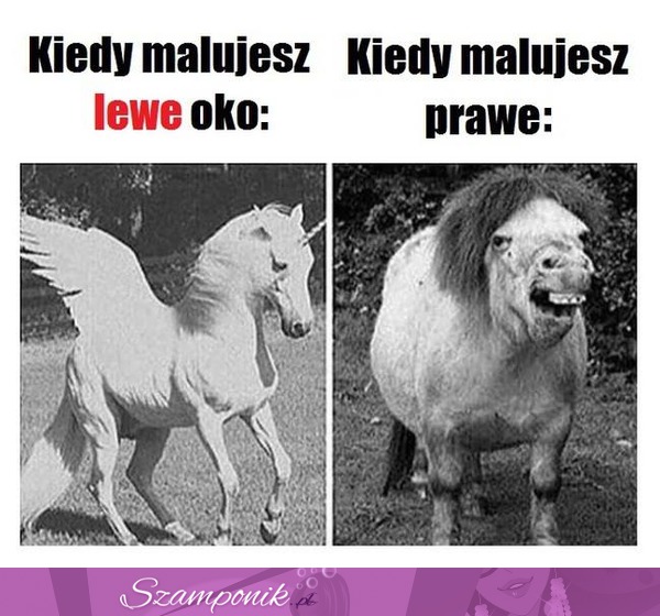 Kiedy malujesz oczy