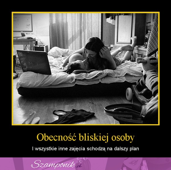 Obecność bliskiej osoby