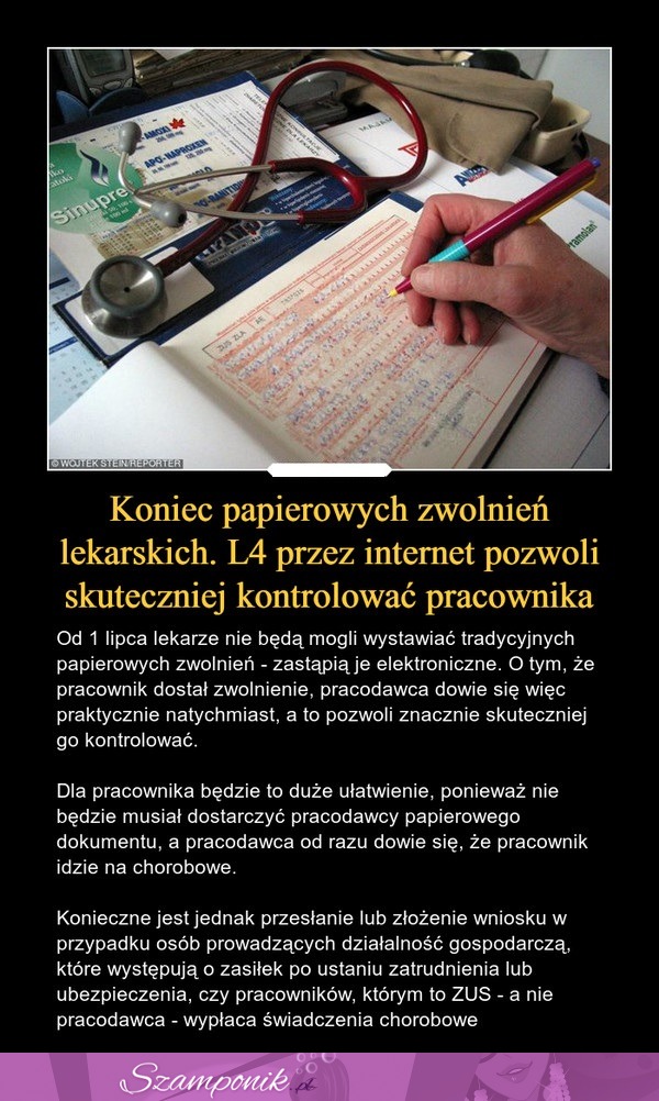 Koniec papierowych zwolnień lekarskich. L4 przez internet pozwoli skuteczniej kontrolować pracownika!