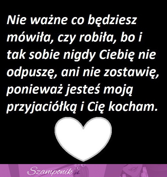 Przyjaciółka <3