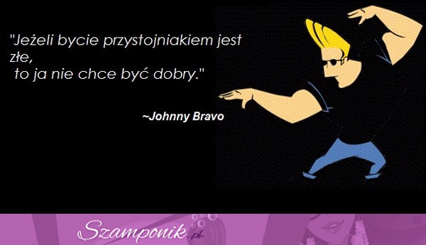 Ahh ten nasz Johnny