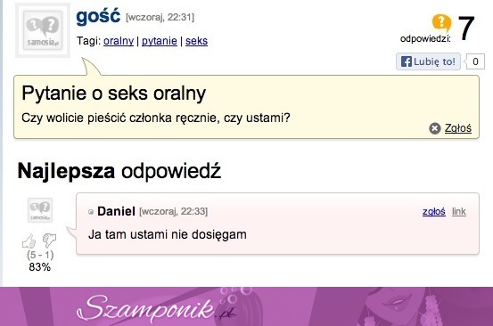 pYtanie o pieszczenie ustami... takiej odpowiedzi się nie spodziewał, zobacz to! :d