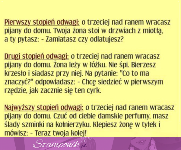 Zobacz trzy stopnie odwagi według faceta, mocne