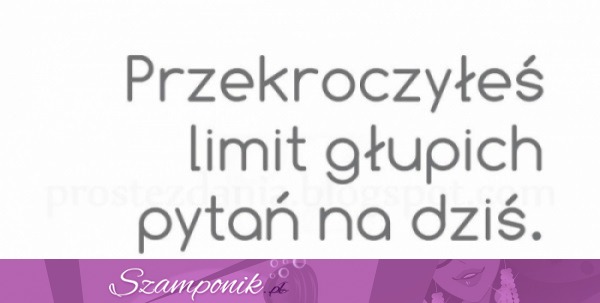 Przekroczyłeś limit.