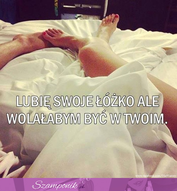 Lubię swoje łóżko