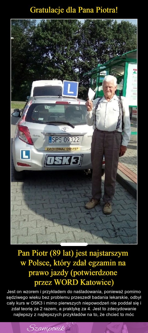 Najstarszy człowiek w Polsce, który zdał egzamin na prawo jazdy!
