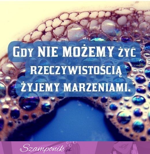 Żyjemy marzeniami