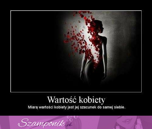 Wartość kobiety!