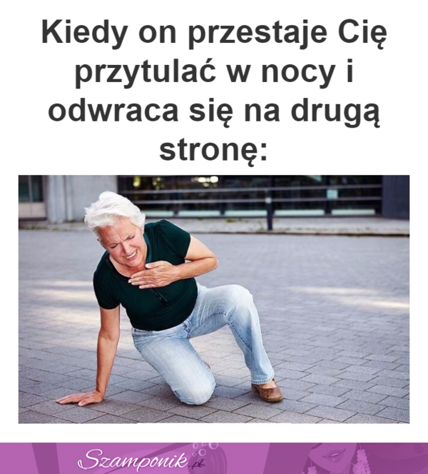 Już mnie nie kocha...