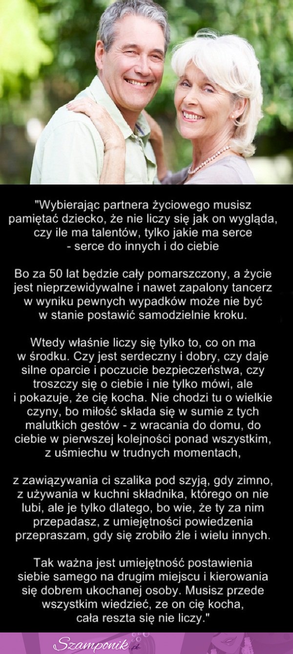 Wybierając partnera życiowego musisz pamiętać o tym, że...!