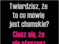 Ciesz się, że tego nie słyszysz ;P