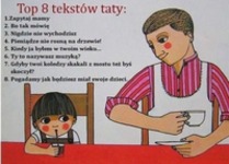 Oto TOP 8 TEKSTÓW typowego TATY! Haha większość z nich słyszałam a Ty?