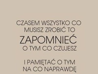 Czasem wszystko co musisz zrobić