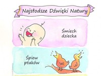 Najsłodsze dzwięki natury, haha