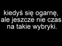 Kiedyś się ogarnę.. ;D