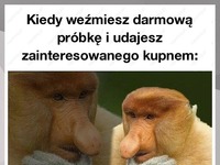 Kiedy weźmiesz darmową próbkę