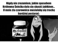 Zła czarownica musiałaby się postarać ;D