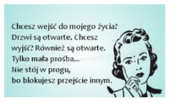 Chcesz wejsć do mojego zycia