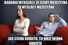 Cichy facet vs cicha kobieta ;D