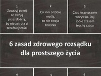 6 zasad zdrowego rozsądku