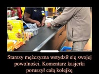 Starszy mężczyzna wstydził się swojej powolności. Komentarz kasjerki poruszył całą kolejkę