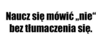 Naucz się mówić nie!