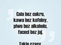 Takie czasy