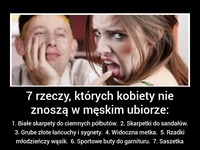 SIEDEM rzeczy, których kobiety nie znoszą w MĘSKIM UBIORZE!