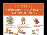 13 rzeczy, które może robić Twoje dziecko, ale nie Ty... Ile bym dała, żeby znowu być dzieckiem