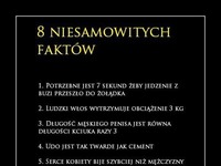 Osiem NIESAMOWITYCH FAKTÓW o ludzkim ŻYCIU- najlepszy jest koniec!