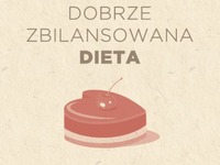 Dobrze zbilansowana dieta ;)