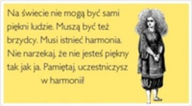 Uczestniczysz w harmonii