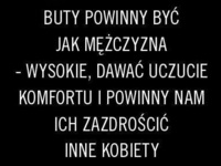 Buty powinny być jak....